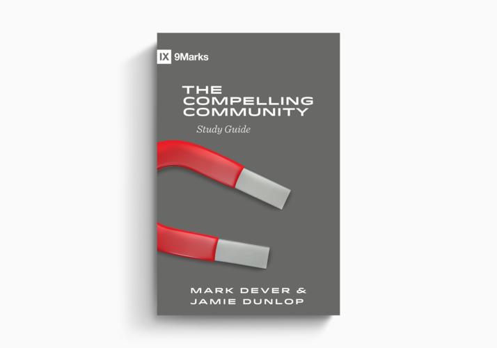 The Compelling Community Study Guide