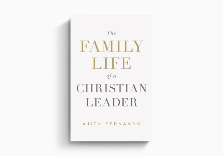 The Family Life of a Christian Leader