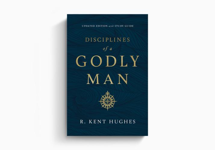 Disciplines of a Godly Man