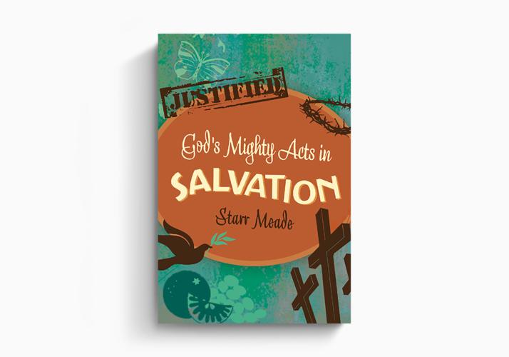 God's Mighty Acts in Salvation