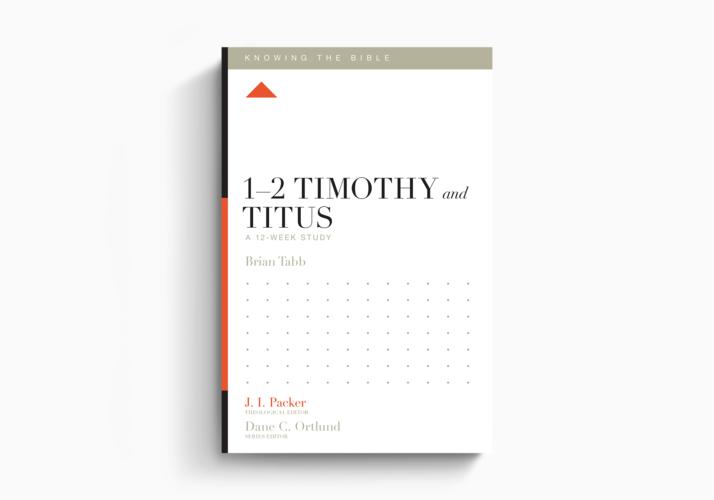 1–2 Timothy and Titus