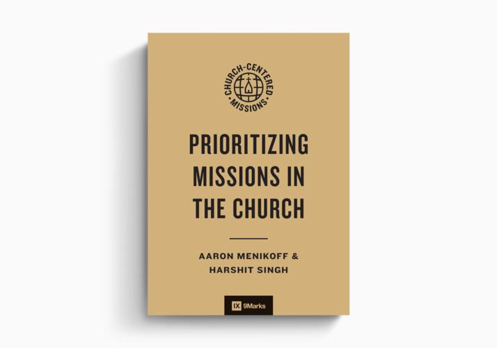 Prioritizing Missions in the Church