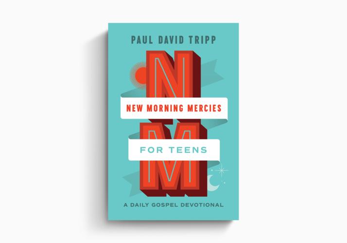 New Morning Mercies for Teens
