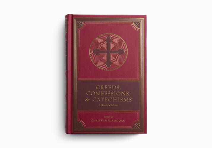 Creeds, Confessions, and Catechisms