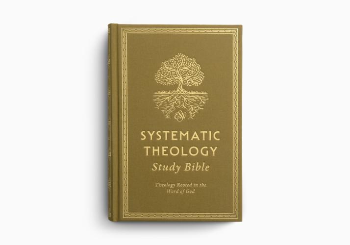 ESV Systematic Theology Study Bible