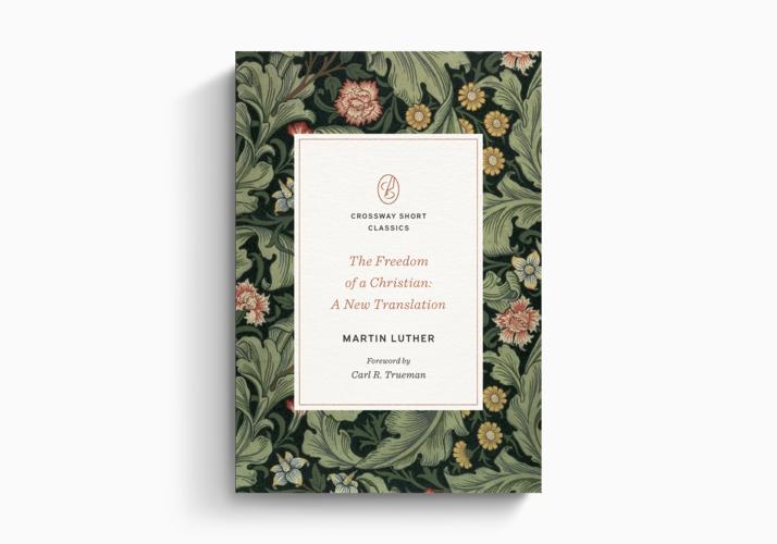 The Freedom of a Christian