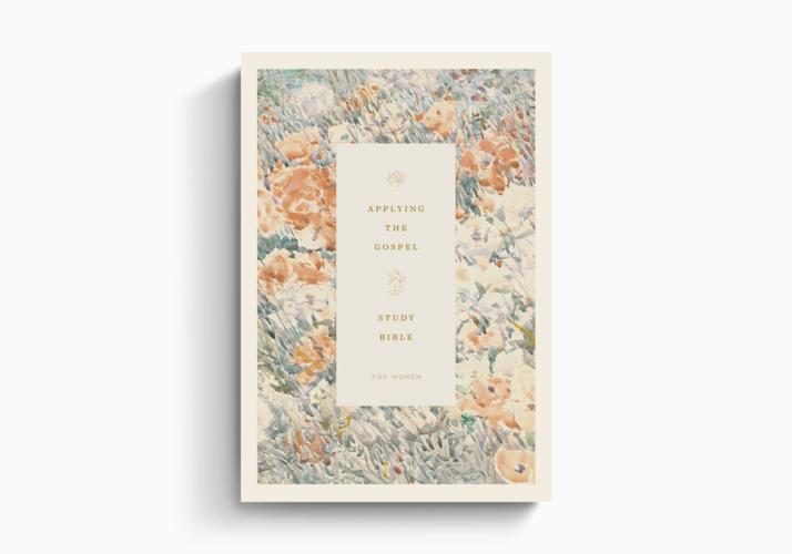 ESV Applying the Gospel Study Bible for Women