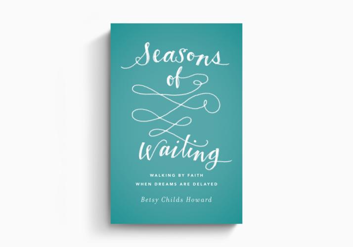 Seasons of Waiting