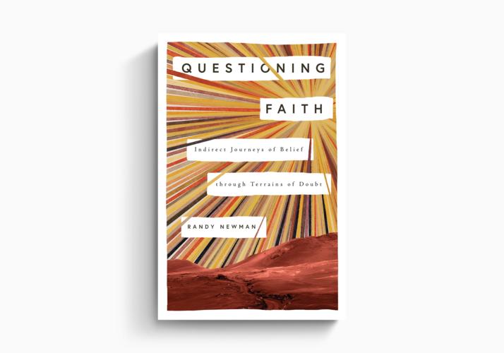 Questioning Faith