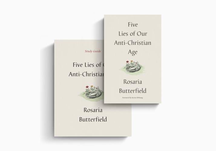 Five Lies of Our Anti-Christian Age 