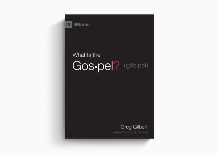 What Is the Gospel?