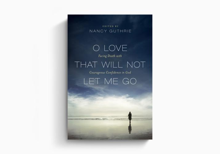 O Love That Will Not Let Me Go