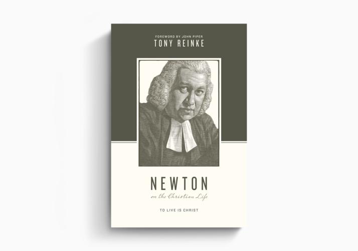 Newton on the Christian Life