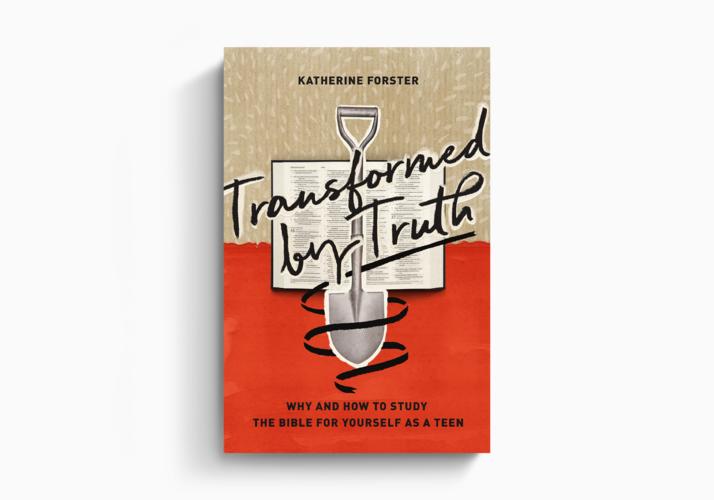 Transformed by Truth