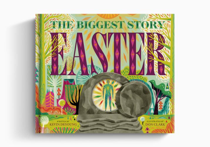 The Biggest Story Easter
